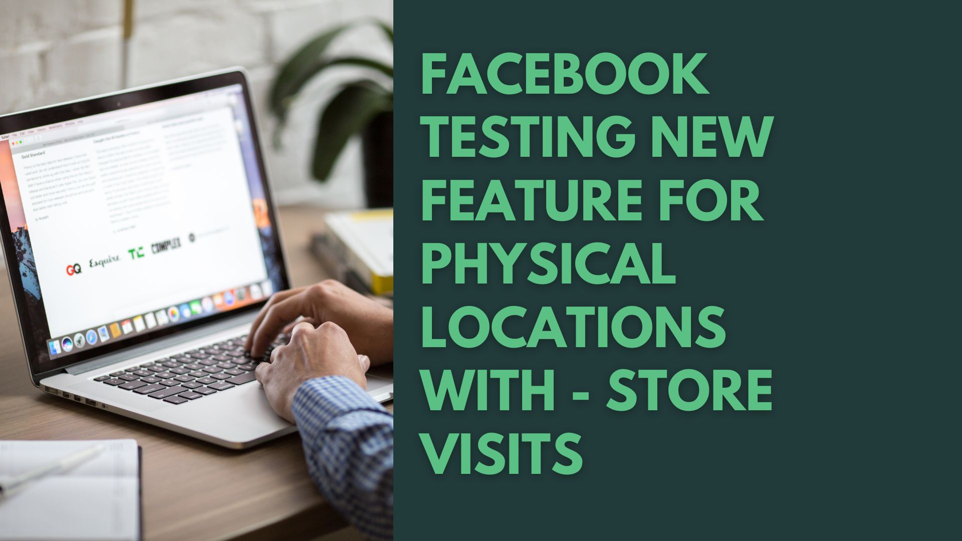 facebook physical locations store visits