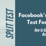 facebook split test feature