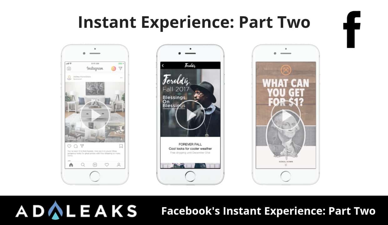 Facebook's Instant Experience: Part Two