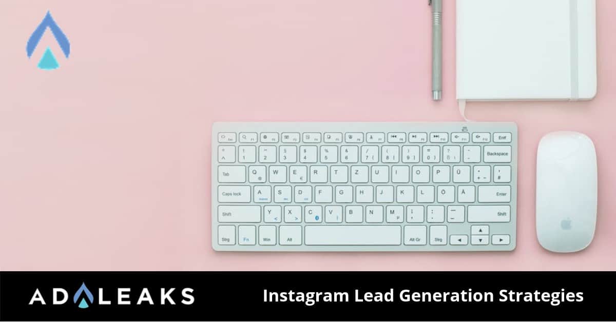 Check out these simple tips to generate leads on Instagram