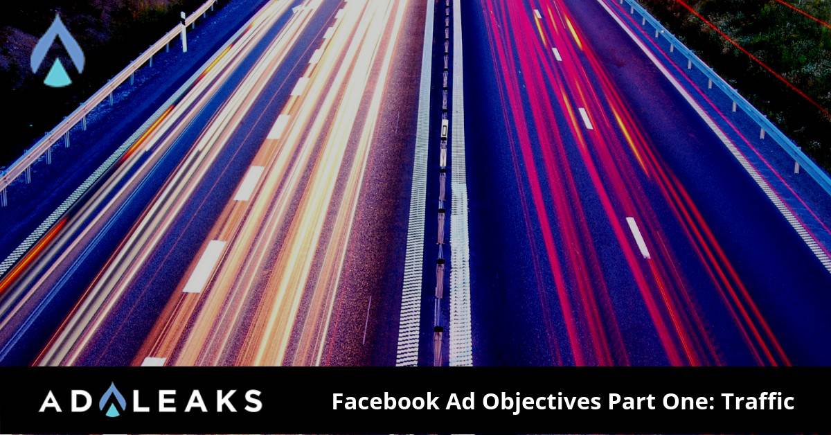 Facebook ad objectives part one traffic
