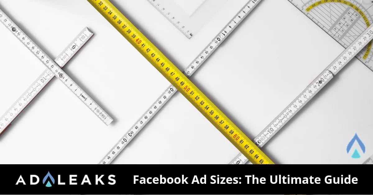 The complete list of Facebook ad sizes