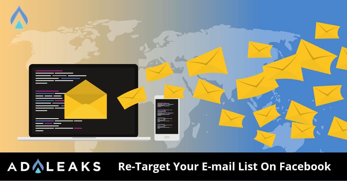 Re-target Your E-mail List