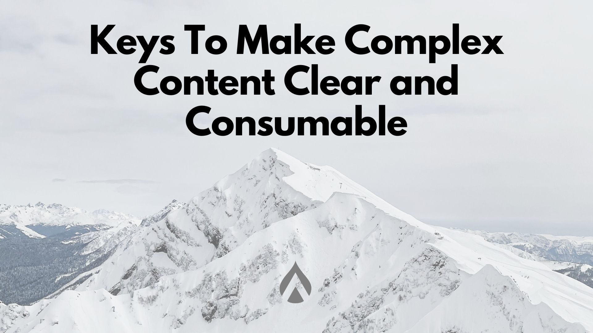 make complex content clear featured