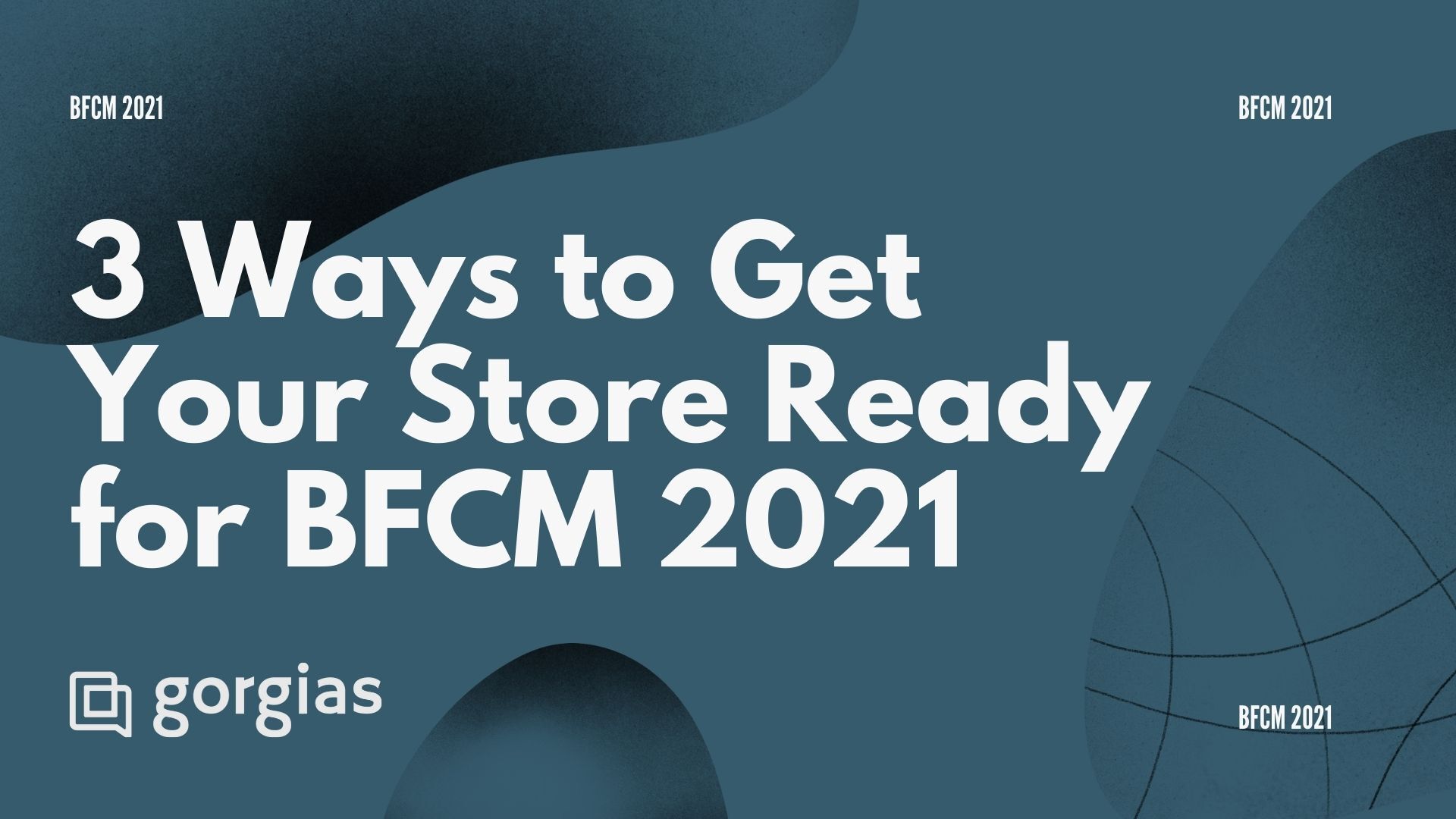 ready for BFCM 2021