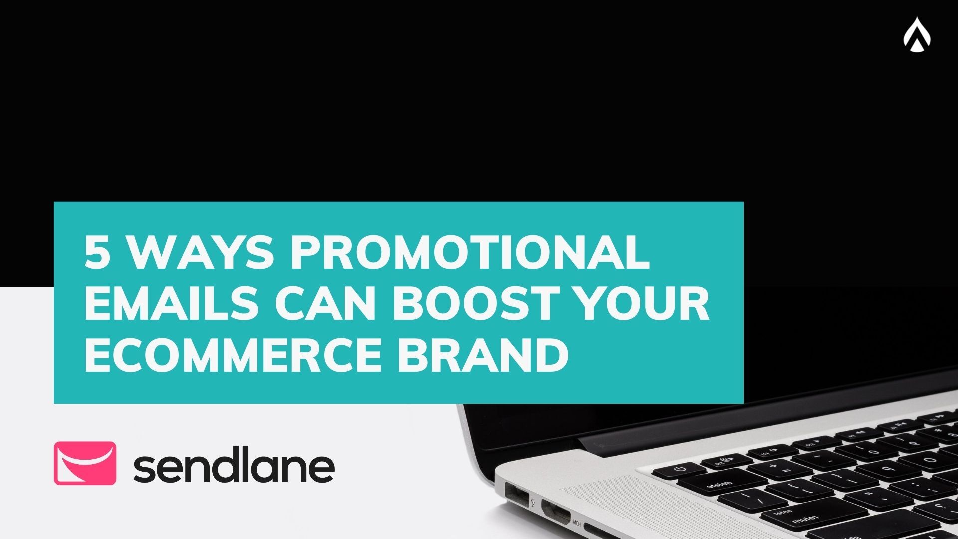 5 ways promotional emails can boost your ecommerce brand