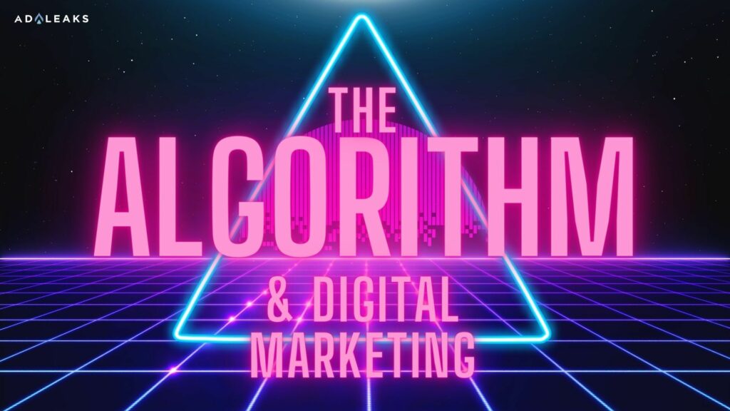 How Do Algorithms Impact Digital Marketing?