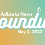 adleaks news roundup may 2, 2022