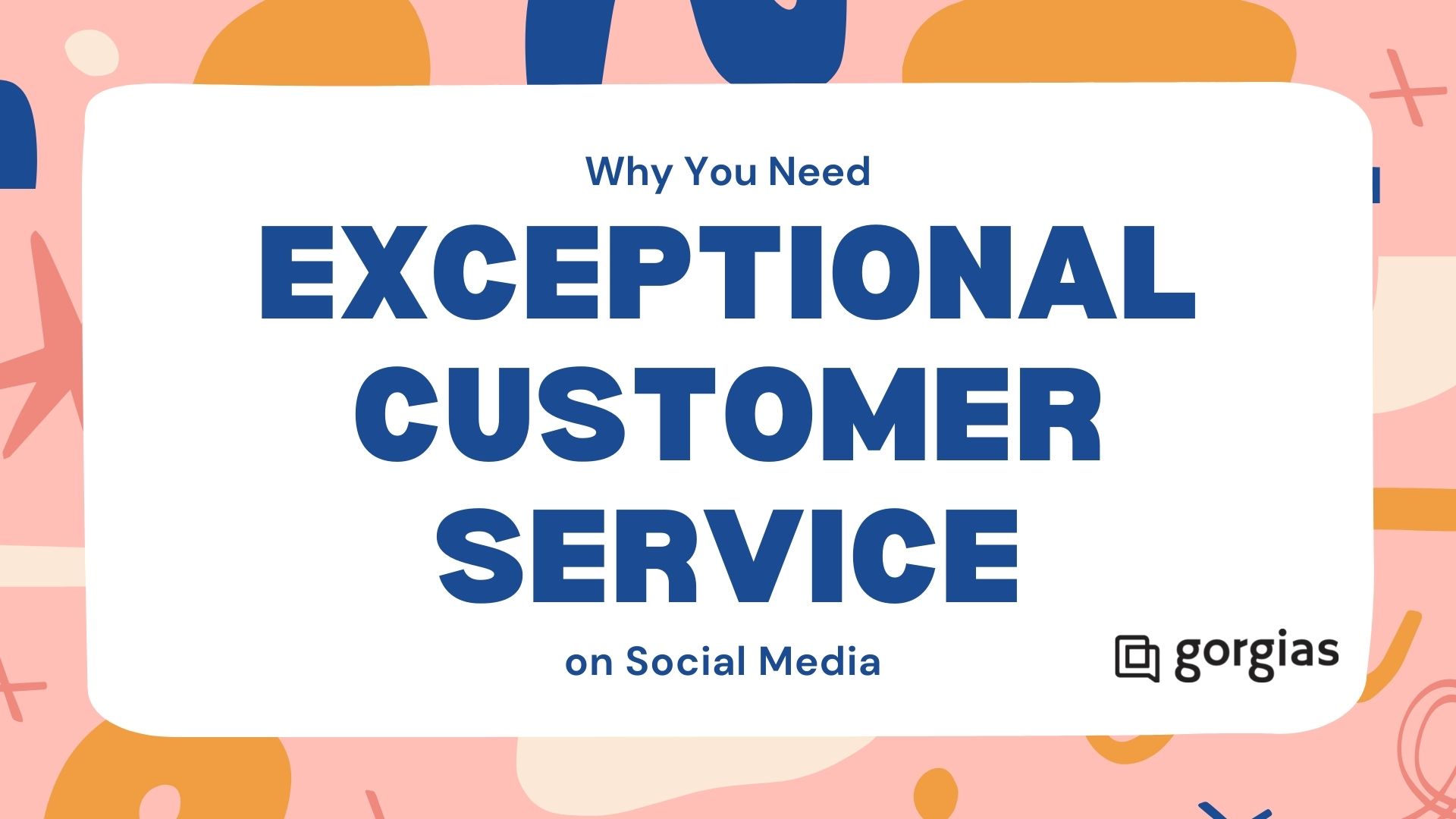 why you need exceptional customer service on social media