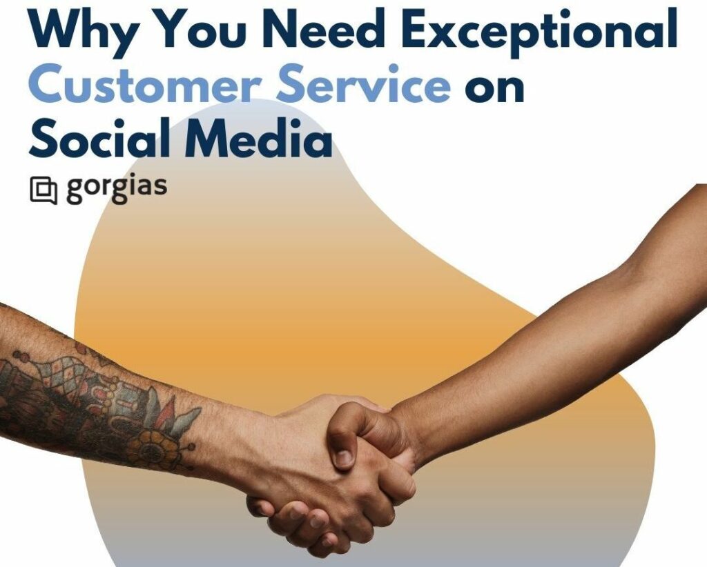 Why You Need Exceptional Customer Service on Social Media