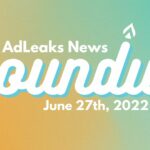 adleaks news roundup june 22