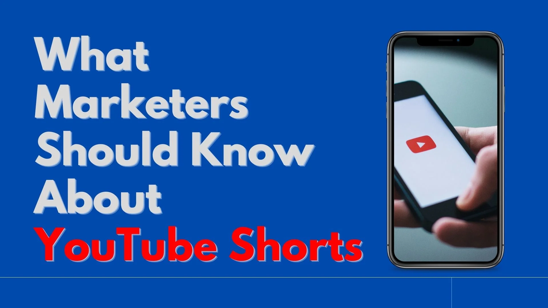 what marketers should know about youtube shorts