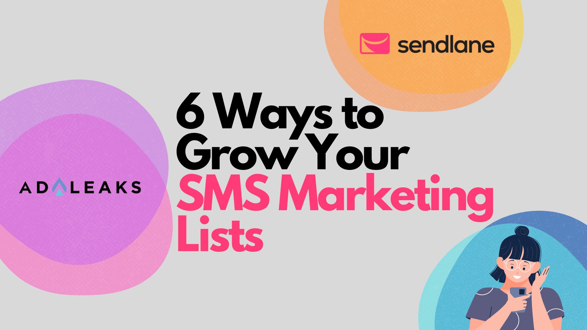 6 ways to grow your sms marketing lists