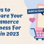 6 tips to prepare your ecommerce business for sale in 2023