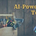 AI-powered tools