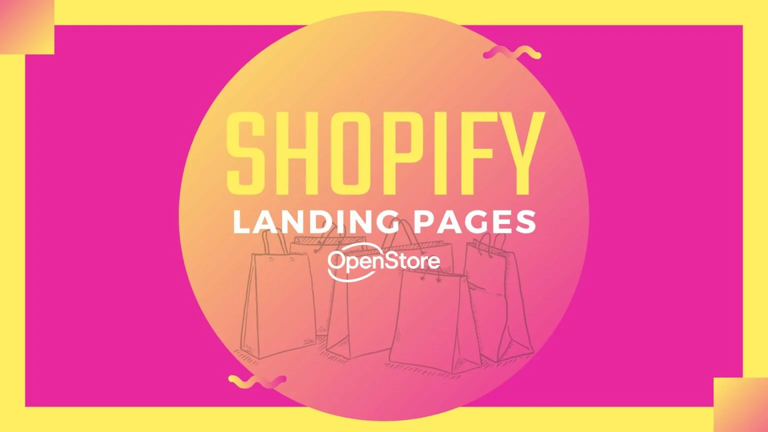 9 Tips for Effective Shopify Landing Pages
