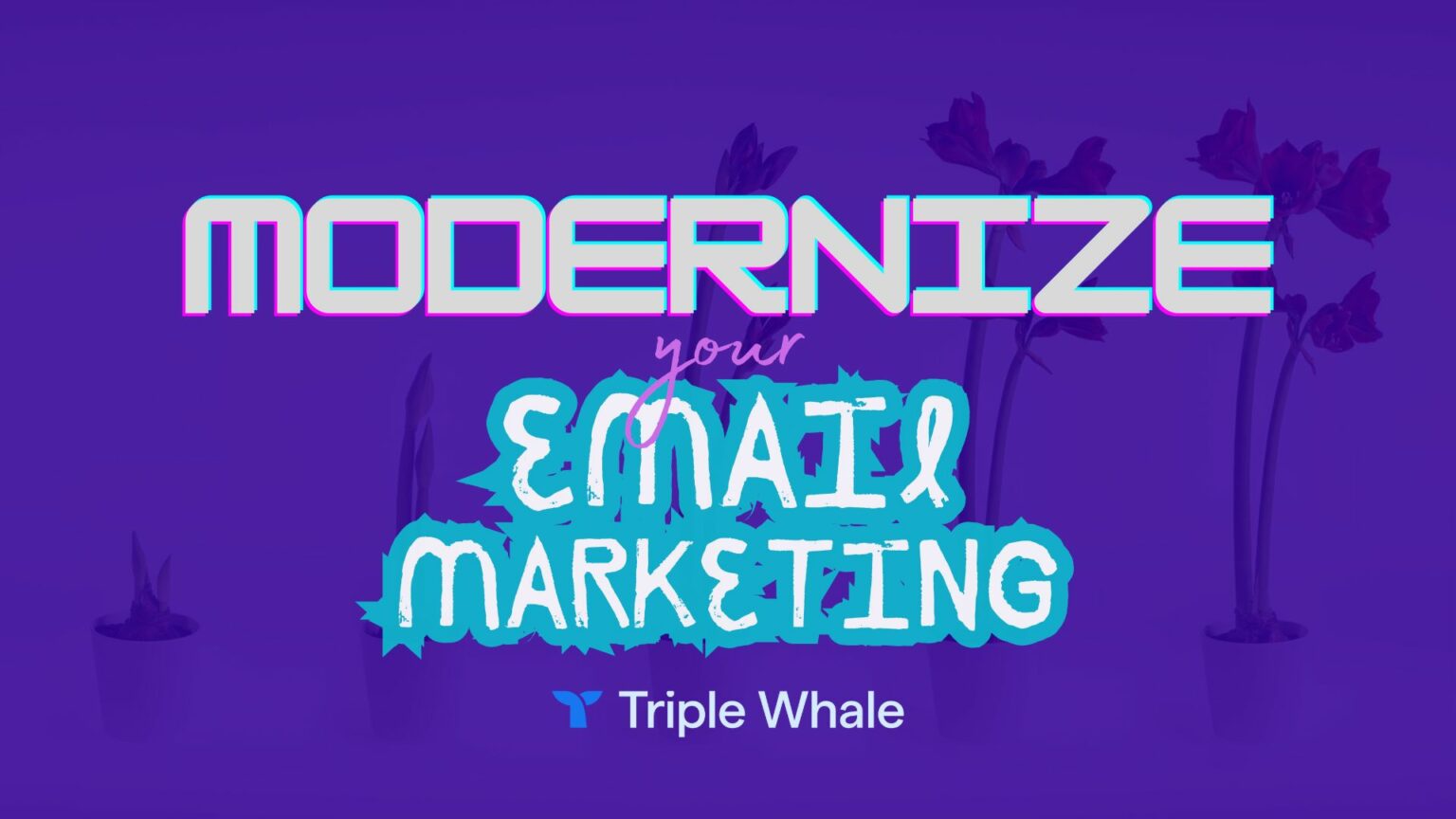<strong>3 Ways to Modernize Your SMS and Email Marketing</strong>