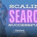 scaling search clicktech