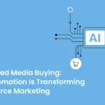 ai powered media buying how automation is transforming ecommerce marketing parther site cover