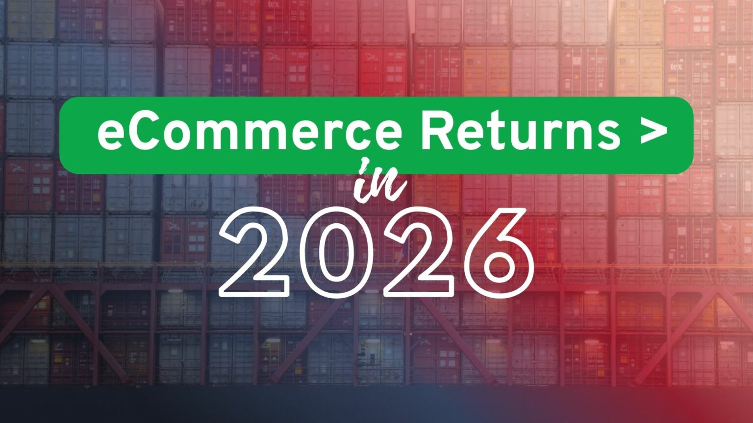 The State of Returns in 2026: Balancing Customer Returns with Your Bottom Line