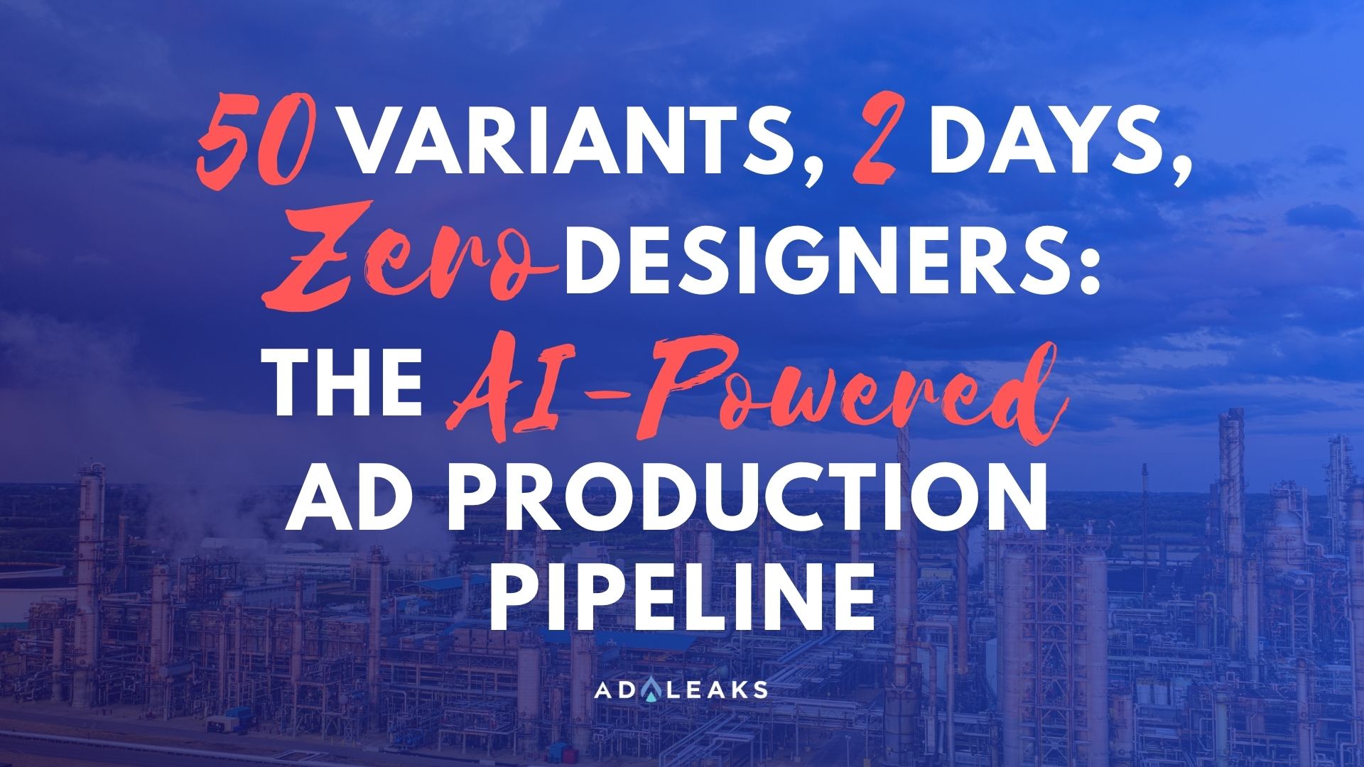 AI-Powered Ad Production
