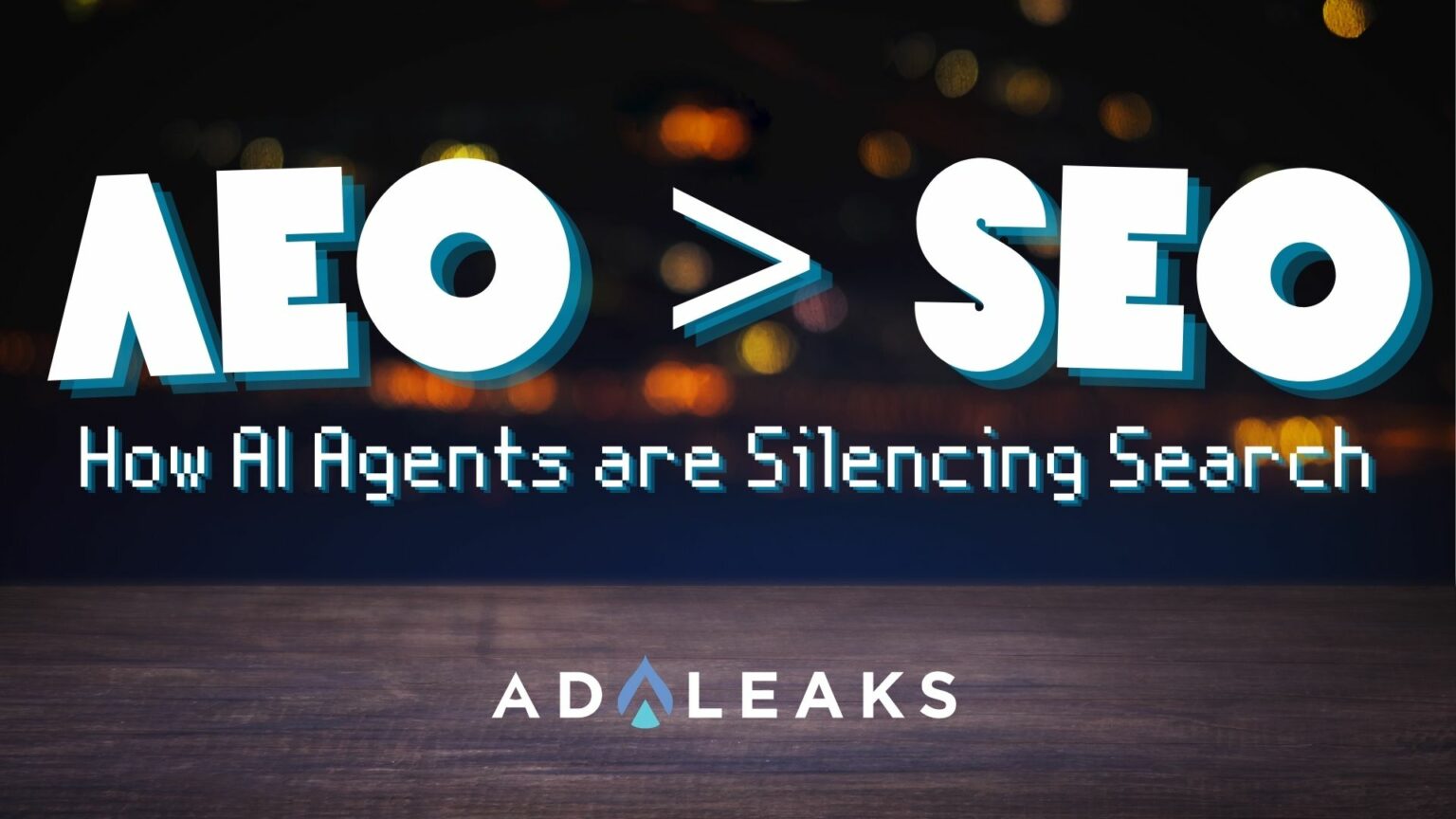 AEO > SEO: How AI Agents are Silencing Search AEO > SEO: How AI Agents are Silencing Search